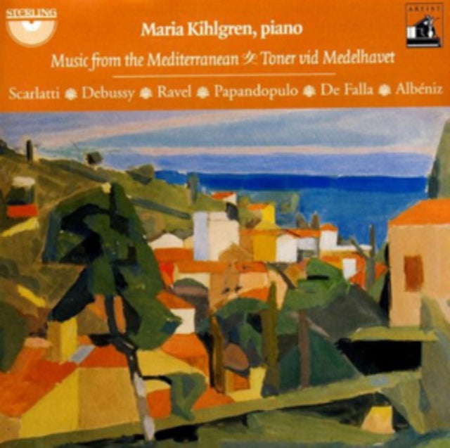 Maria Kihlgren: Music from the Mediterranean