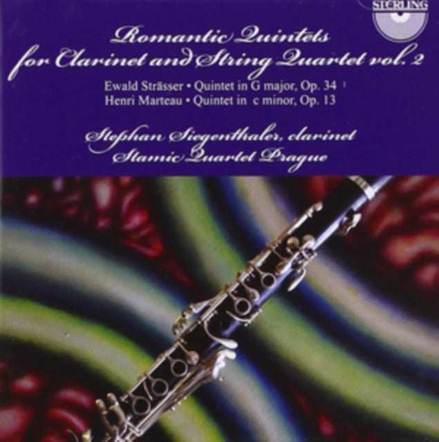 Romantic Quintets for Clarinet and String Quartet