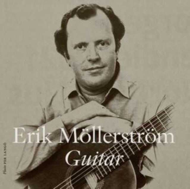 Erik Möllerström: Guitar