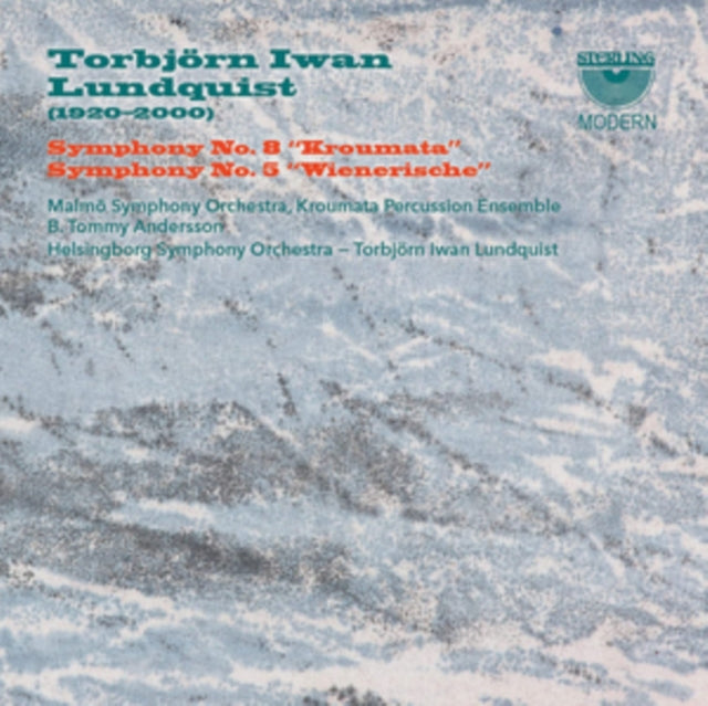 Torbjörn Iwan Lundquist: Symphony No. 8, 'Kroumata'/...