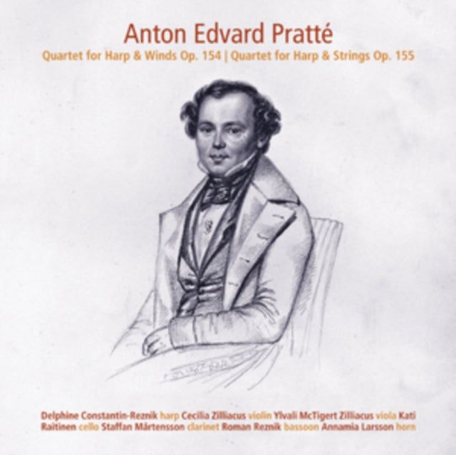 Anton Edvard Pratté: Quartet for Harp & Winds, Op. 154/...