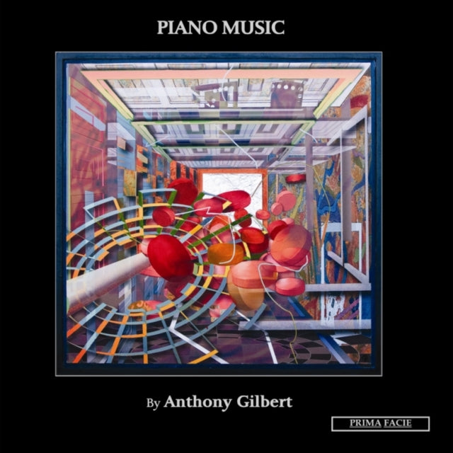 Piano Music By Anthony Gilbert