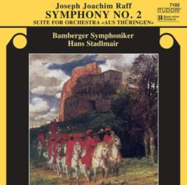 Joseph Joachim Raff: Symphony No. 2