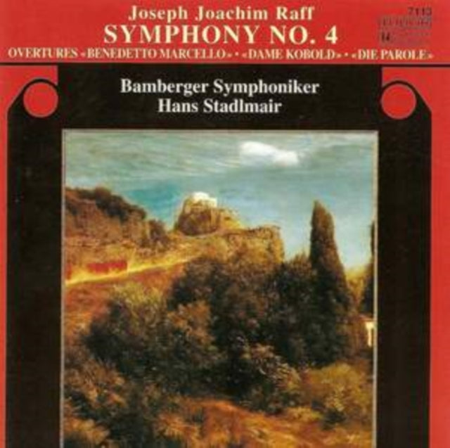 Joseph Joachim Raff: Symphony No. 4