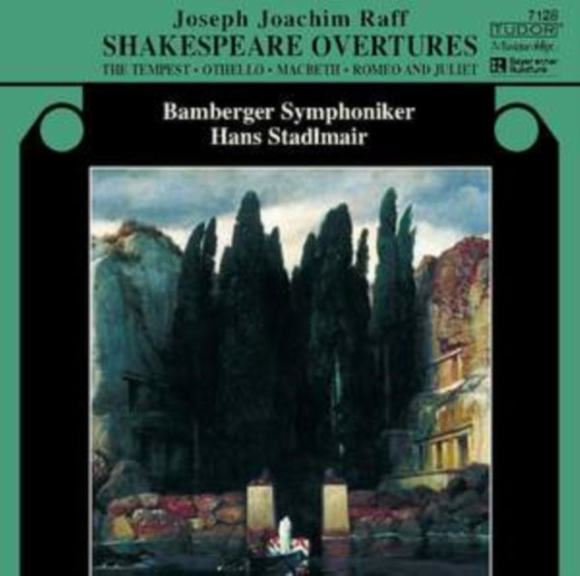 Joseph Joachim Raff: Shakespeare Overtures