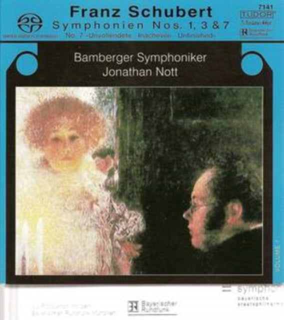 Franz Schubert: Symphonien Nos. 1, 3 & 7