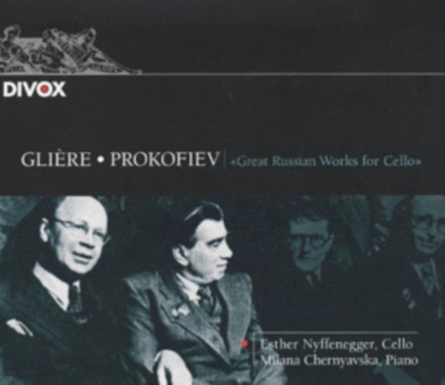 Gliere/Prokofiev: Great Russain Works for Cello