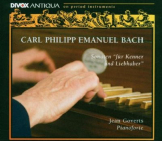 Carl Philipp Emanuel Bach: Sonaten 'Fur Kenner Und Liebhaber'