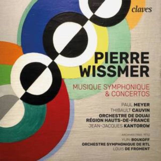 Pierre Wissmer: Musique Symphonique & Concertos