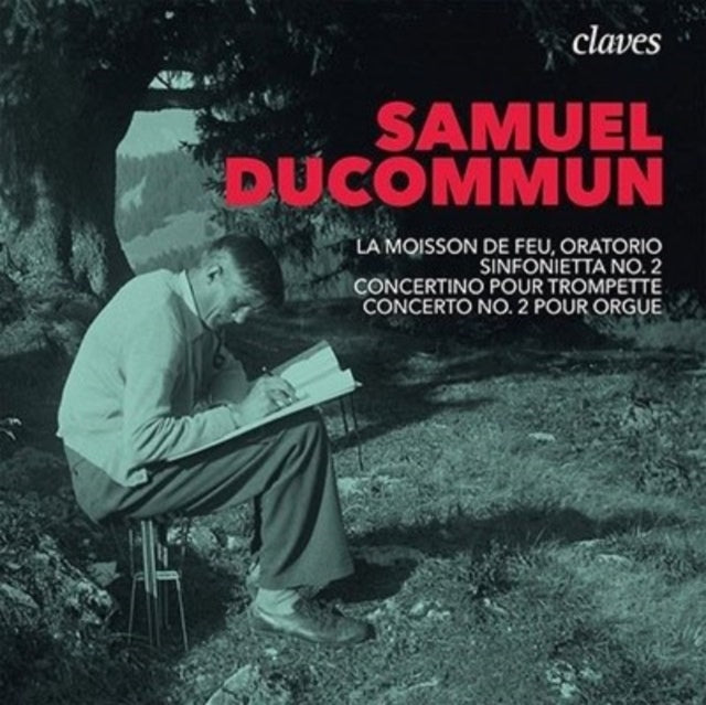 Samuel Ducommun: La Moisson De Feu, Oratorio/Sinfonietta No. 2/..