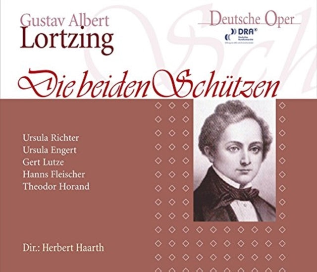 Gustav Albert Lortzing: Die Beiden Schützen