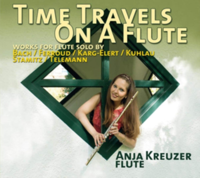 Time Travels On a Flute: Works for Flute Solo By Bach/Ferroud/...