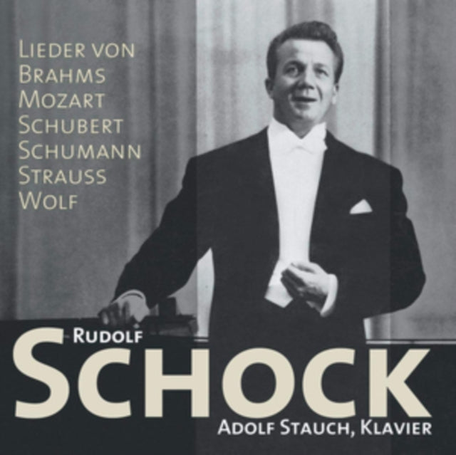 Rudolf Schock: Lieder Von Brahms/Mozart/Schubert/Schumann/...