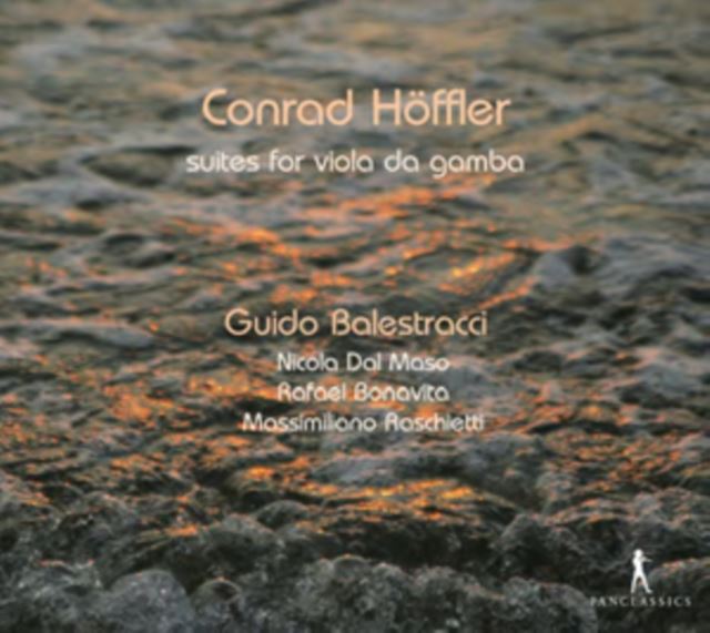 Conrad Höffler: Suites for Viola Da Gamba