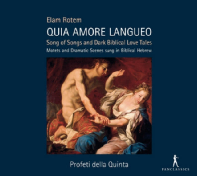 Elam Rotem: Song of Songs and Dark Biblical Love Tales