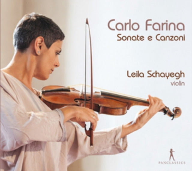 Carlo Farina: Sonate E Canzoni