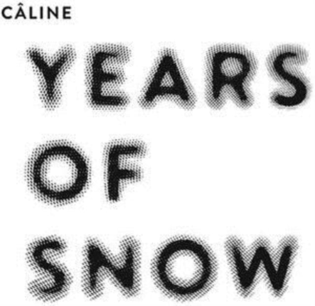 Years of Snow