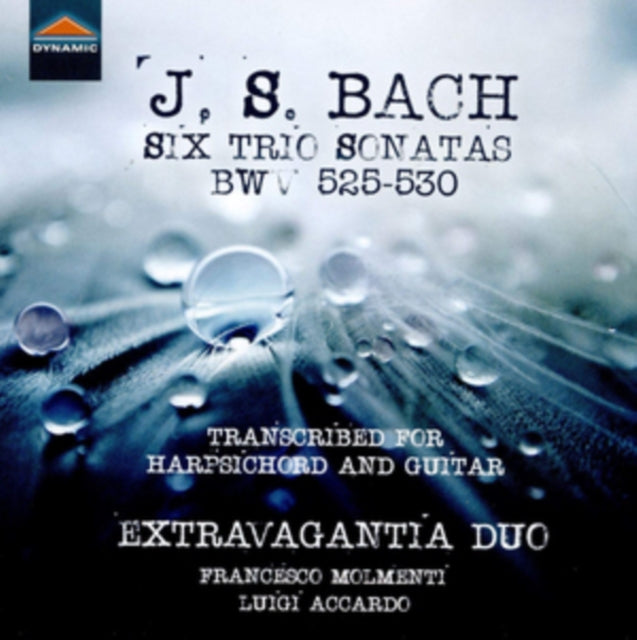 J.S. Bach: Six Trio Sonatas BWV 525-530
