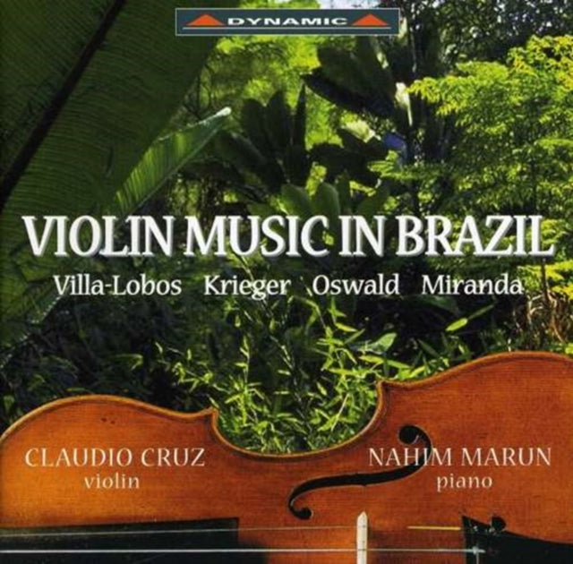 Violin Music in Brazil (Cruz, Marun)