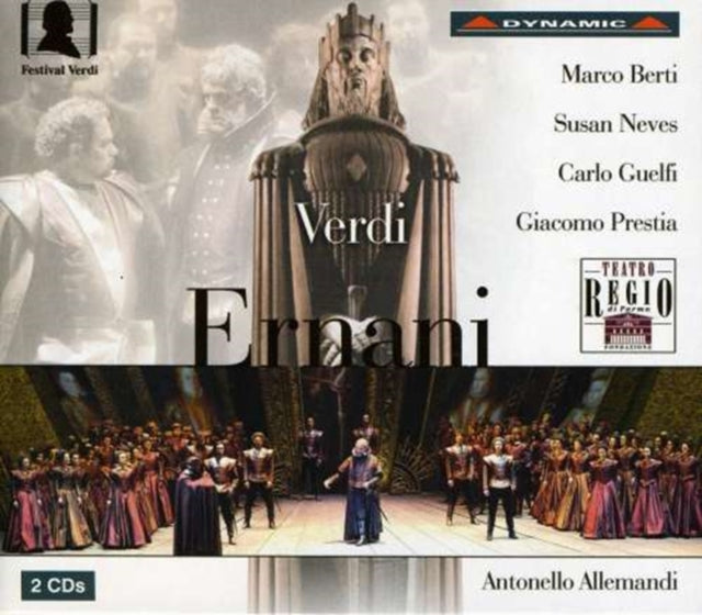 Ernani (Orchestra E Coro Del Teatro Regio Di Parma, Berti)