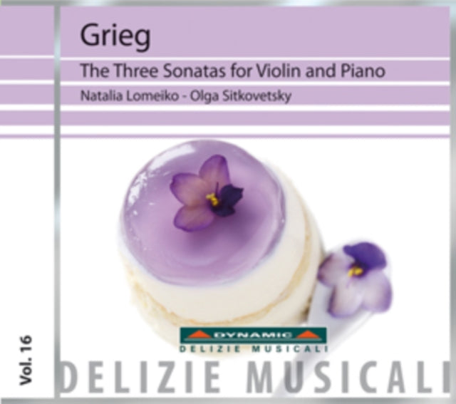 Grieg: The Three Sonatas for Violin and Piano