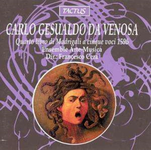 Carlo Gesualdo Da Venosa: Quarto Libro Di Madrigali a 5 Voci