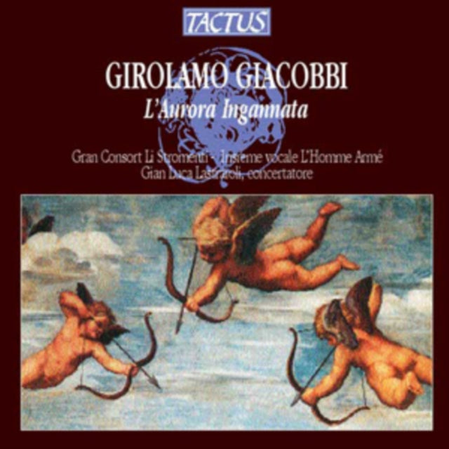 Girolamo Giacobbi: L'aurora Ingannata