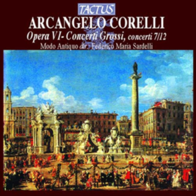 Arcangelo Corelli: Opera VI: Concerti Grossi, Concerti 7/12