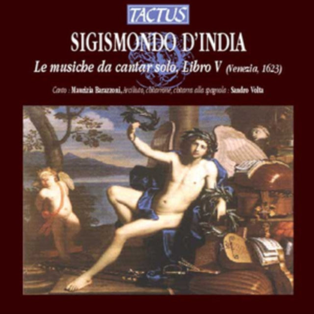 Sigismondo D'India: Le Musiche Da Cantar Solo, Libro V