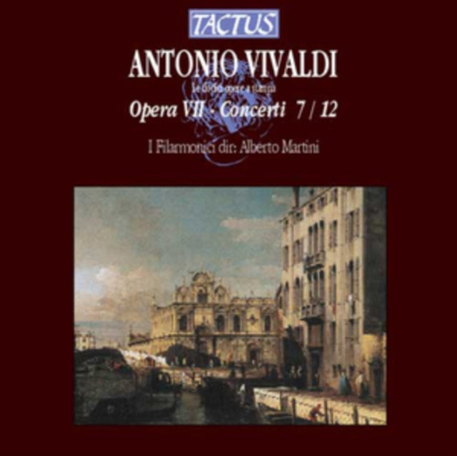 Antonio Vivaldi: Opera VII - Concerti 7/12