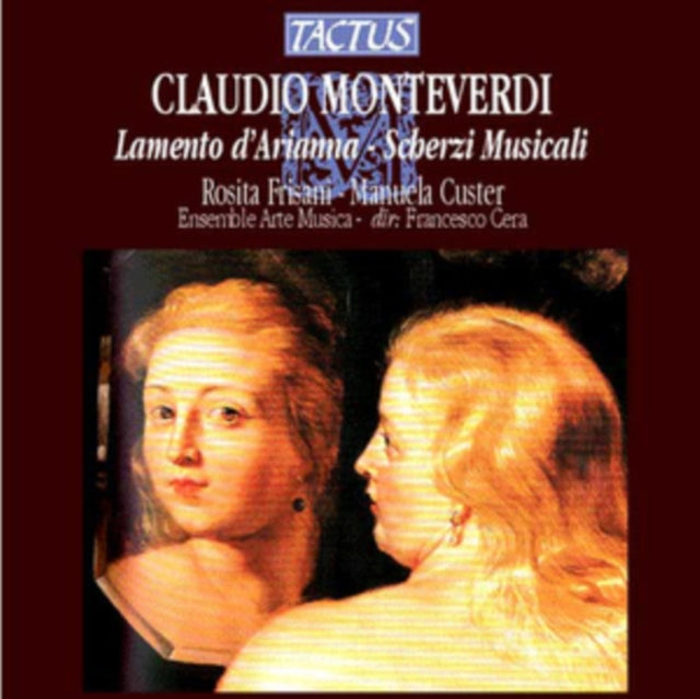 Claudio Monteverdi: Lamento D'Arianna - Scherzi Musicali