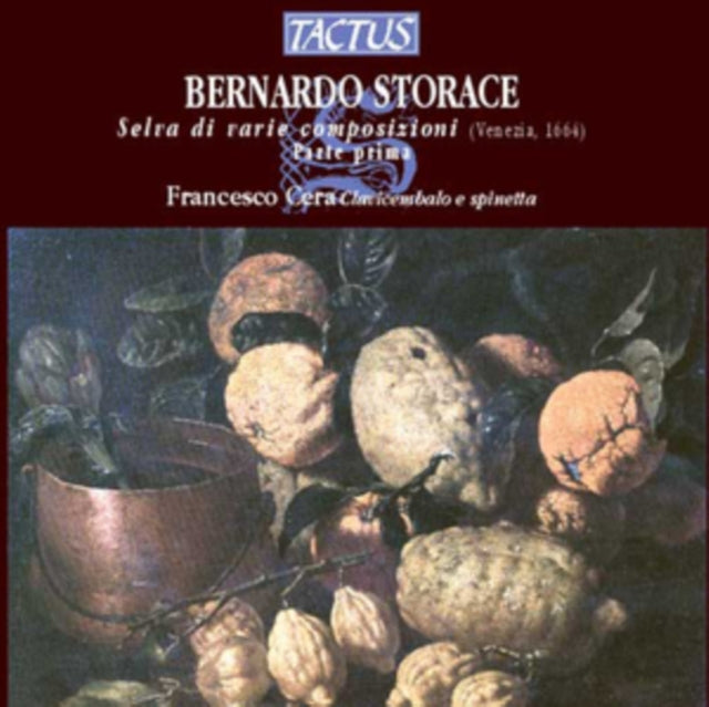 Bernardo Storace: Selva Di Varie Composizioni