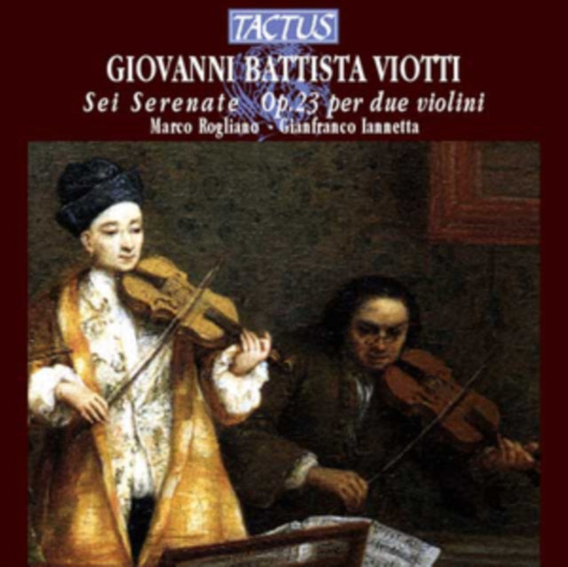 Giovanni Battista Viotti: Sei Serenate, Op. 23 Per Due Violini