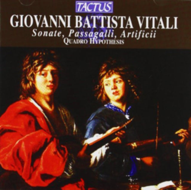Giovanni Battista Vitali: Sonate, Passagalli, Artificii