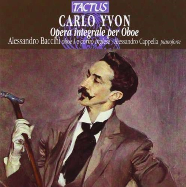 Carlo Yvon: Opera Integrale Per Oboe