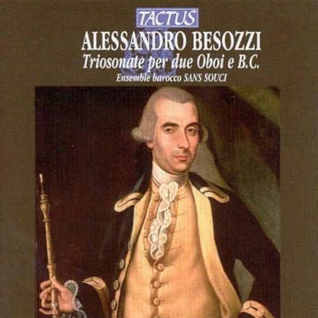 Alessandro Besozzi: Triosonate Per Due Oboi E B.c.
