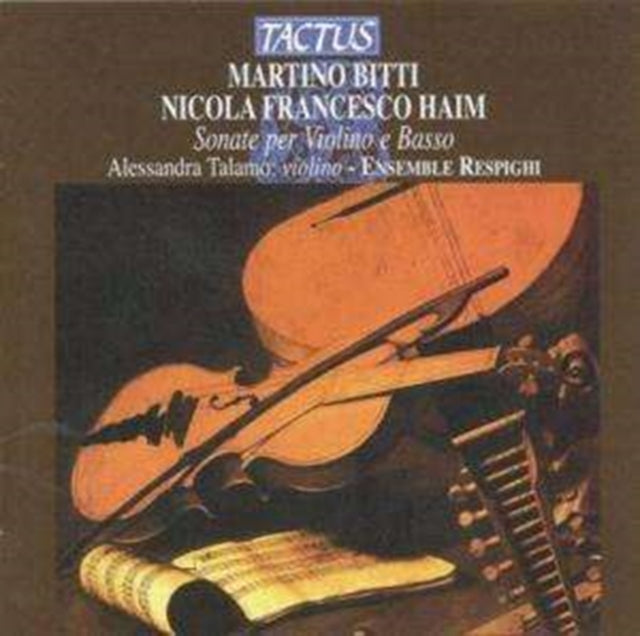 Martino Bitti/Nicola Francesco Haim: Sonate Per Violino E Basso
