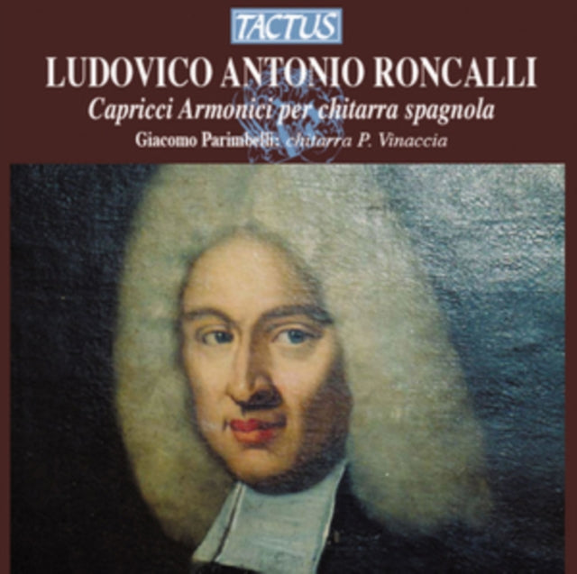 Ludovico Antonio Roncalli: Capricci Armonici Per Chitarra...