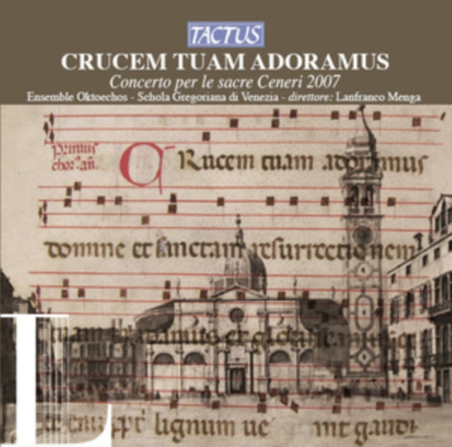 Crucem Tuam Adoramus
