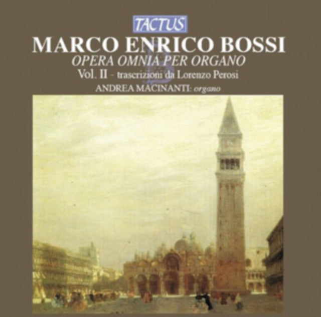 Marco Enrico Bossi: Opera Omnia Per Organo