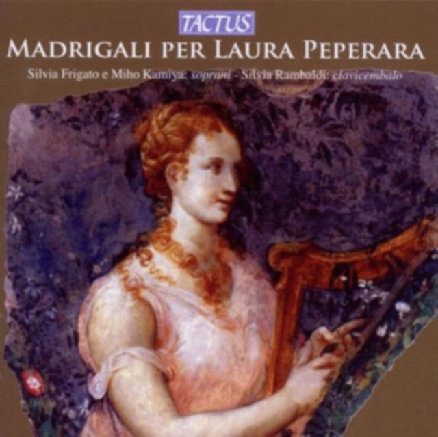 Madrigali Per Laura Peperara
