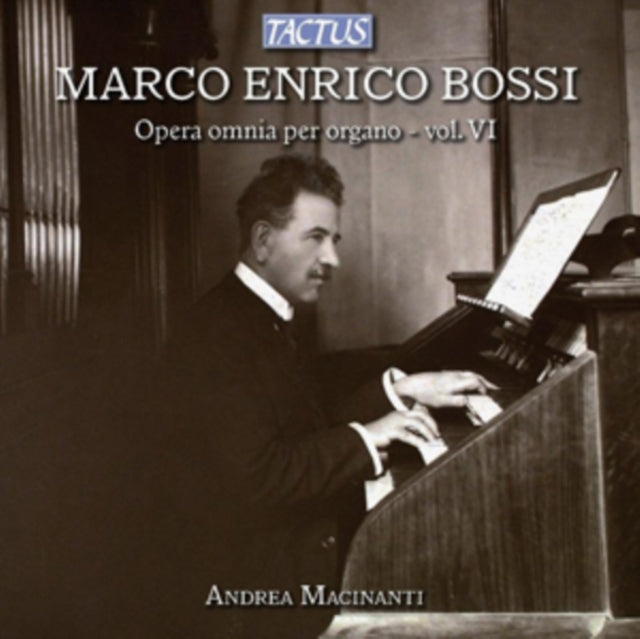 Marco Enrico Bossi: Opera Omnia Per Organo