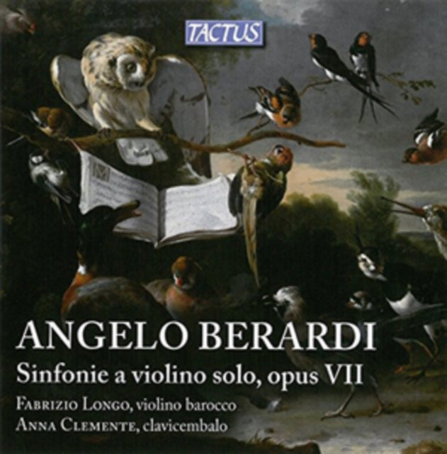 Angelo Berardi: Sinfonie a Violino Solo, Opus VII