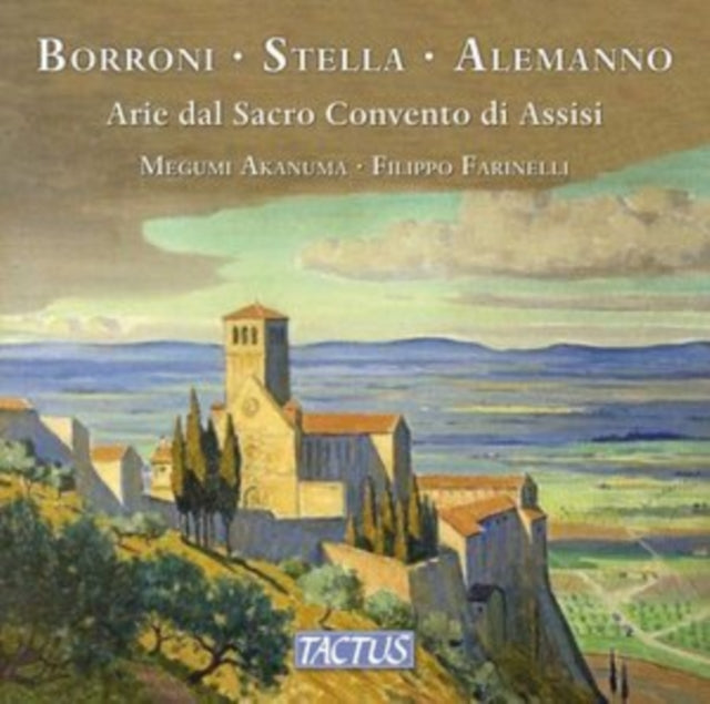 Borroni/Stella/Alemanno: Arie Dal Sacro Convento Di Assisi