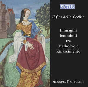 Anonima Frottolisti: Il Fior Della Cecili