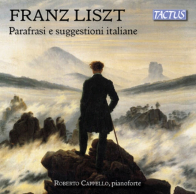 Franz Liszt: Parafrasi E Suggestioni Italiane