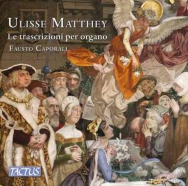 Ulisse Matthey: Le Trascrizioni Per Organo