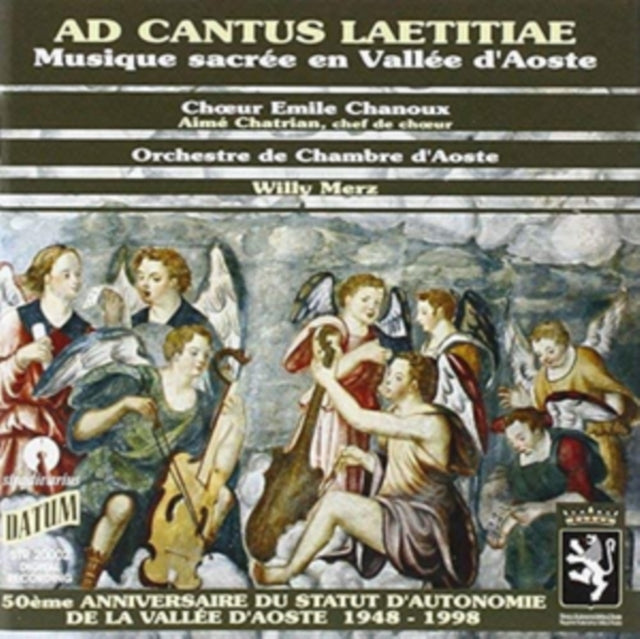 Ad Cantus Laetitiae: Musique Sacrée En Vallée D'Aoste