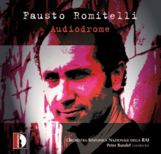 Audiodrome (Rundel, Orch. Sinfonica Nazionale Della Rai)
