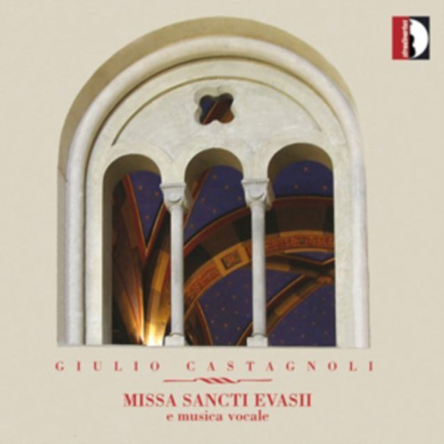 Giulio Castagnoli: Missa Sancti Evasii E Musica Vocale